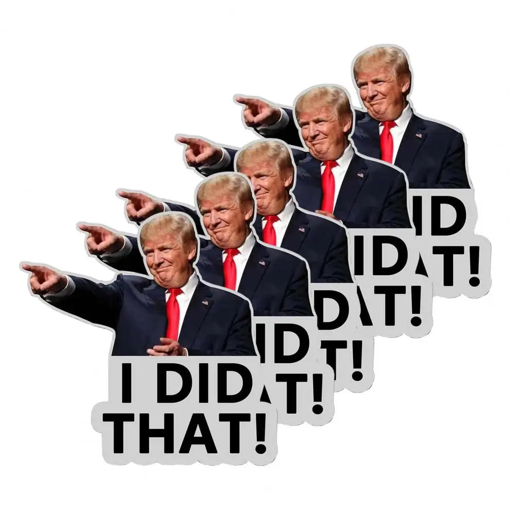 100Pcs 5cm Trump I Did That Stickers Decorative Cars Windows Trucks Bumpers Self-Adhesive Decals For Phone Laptop Car Toy Decor
