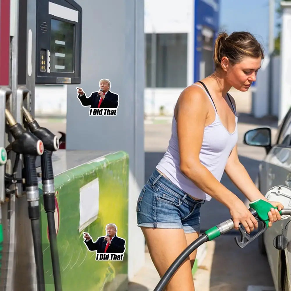 100 Pcs Trump I Did That Stickers Funny Gas Pump Stickers Decal for Cars Windows Trucks Bumpers Laptops Sticker